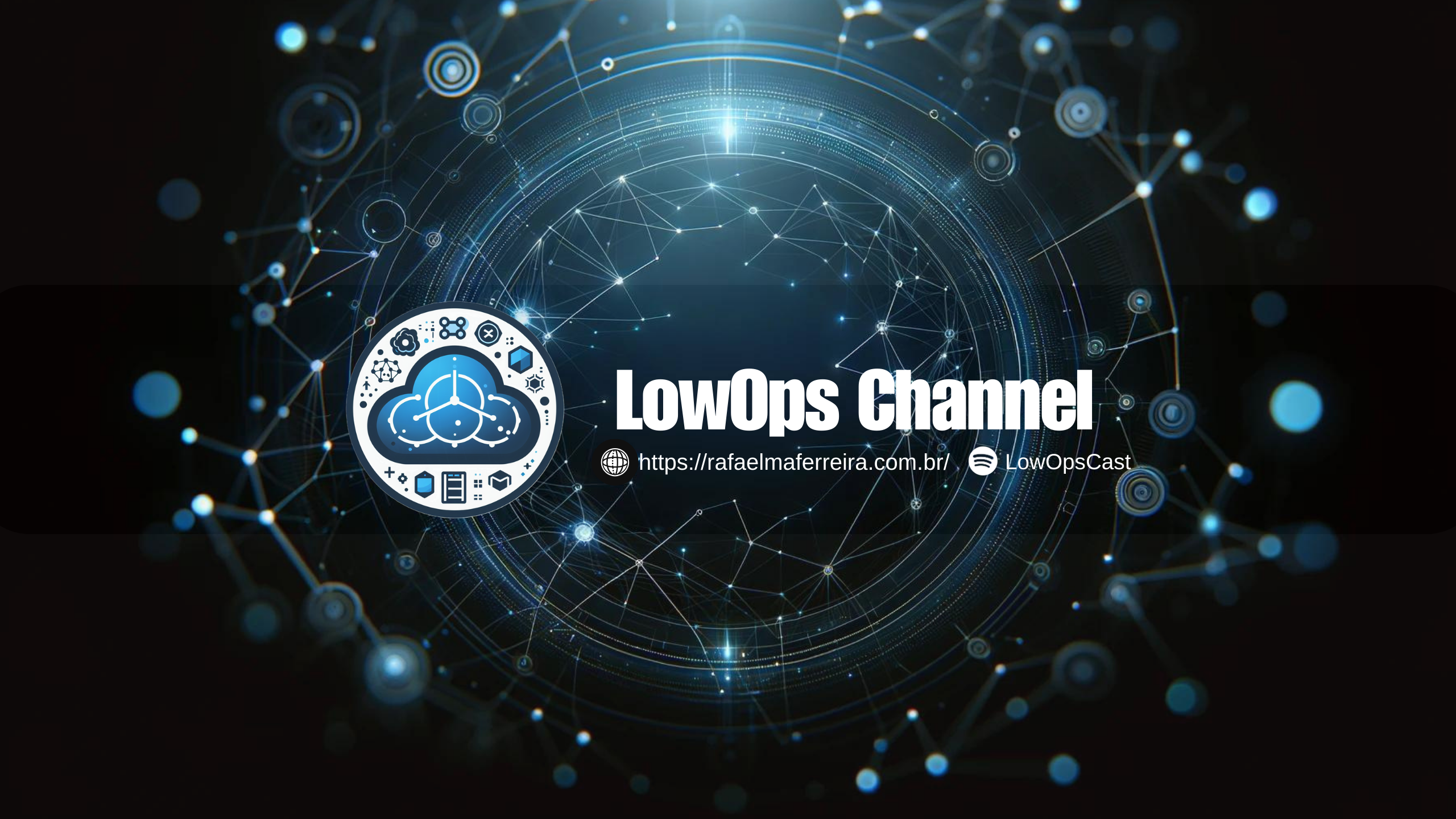 LowOps Channel