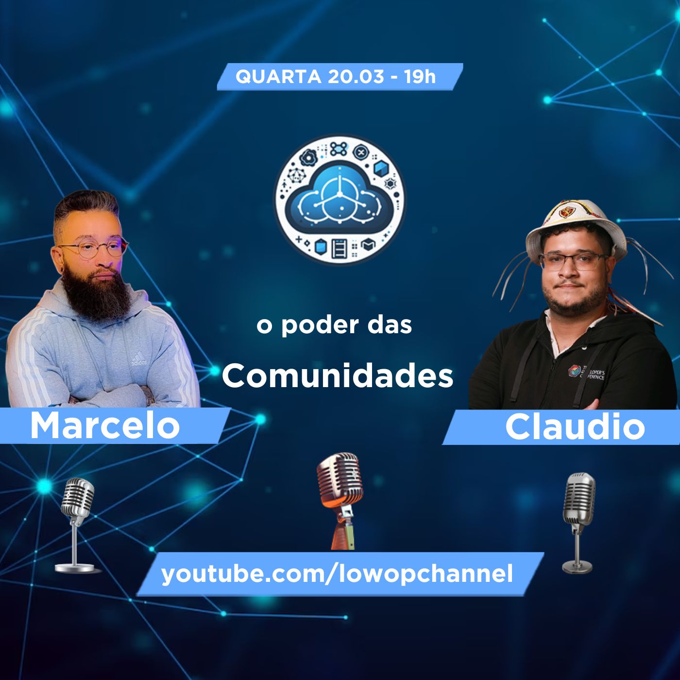 #00 O Poder das Comunidades com Claudio Raposo e Marcelo Gonçalves